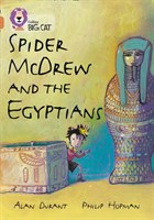 Collins Big Cat — Spider Mcdrew And The Egyptians: Band 12/copper