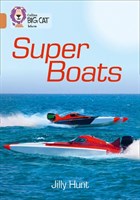 Collins Big Cat — Super Boats: Band 12/copper