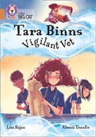 Collins Big Cat — Tara Binns: Vet: Band 12/copper