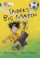 Collins Big Cat — Spider’s Big Match: Band 13/topaz 9780007230815