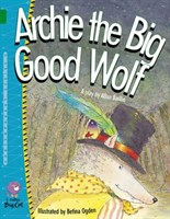 Collins Big Cat — Archie The Big Good Wolf: Band 15/emerald