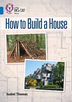 Collins Big Cat — How To Build A House: Band 16/sapphire