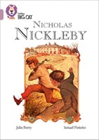 Collins Big Cat — Nicholas Nickleby: Band 18/pearl
