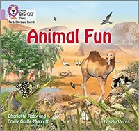 Collins Big Cat Phonics For Letters And Sounds — Animal Fun: Band 0/lilac