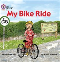 Collins Big Cat — My Bike Ride: Band 02a/red A