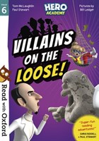 Rwo Stg 6: Hero Academy: Villains On The Loose!