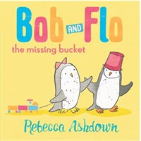 Bob & Flo: The Missing Bucket Pb