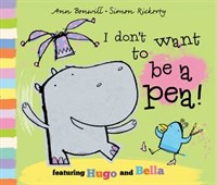 I Don't Want To Be A Pea! Pb