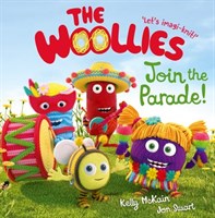 The Woollies:Join The Parade