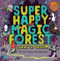 Super Happy Magic Forest:Slug Of Doom Hb