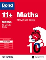 Bond 11+ 10 Minute Tests Maths 10-11+yrs