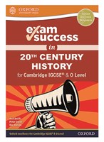 Exam Success: Cambridge Igcse 20th Century History