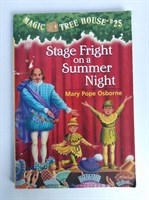 Magic Tree House 25 Stage Fright On A Summer Night