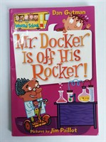 My Weird School 10 Mr Docker I (My Weird School) Paperback
