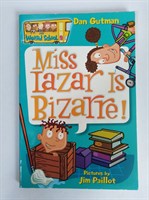 Miss Lazar Is Bizarre! (My Weird School) Paperback
