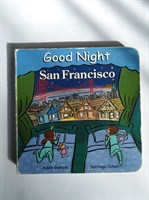 Good Night San Francisco (Good Night Our World) (Good Night (Our World of Books)) Board book