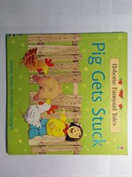 Pig Gets Stuck (Farmyard Tales) Paperback 9780746060469