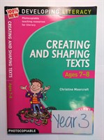 Creating and Shaping Texts: Ages 7-8