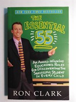 The Essential 55 : An Award-winning Educator's Rules for Discovering the Successful Student in Every Child