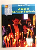 A Year of Christian Festivals (Festival Time)