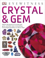 Eyewitness Crystal and Gem