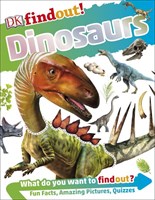 DKfindout! Dinosaurs