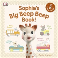 Sophie la girafe Sophie's Big Beep Beep Book!