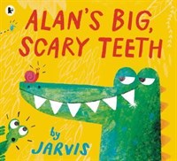 Alans Big, Scary Teeth