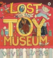 Lost in the Toy Museum 9781406332063