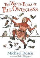 The Wicked Tricks of Till Owlyglass