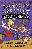 Hank Zipzer 6: The Worlds Greatest Underachiever and the Killer Chilli
