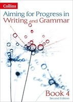 Aiming for Progress in Writing and Grammar: Book 4