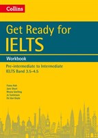 Get Ready For IELTS: Workbook: IELTS 4+ (A2+)