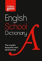 Collins Gem School Dictionary PB/ Flexibound [6th edition]