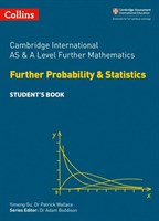 Further Probability and Statistics Student’s Book