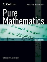 Collins Advanced Mathematics Pure Mathematics