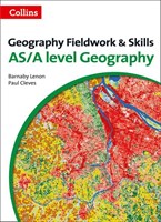 Geography Fieldwork and Skills for AS/A level