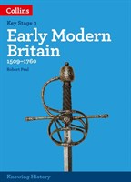 Knowing History — KS3 History Early Modern Britain (1509-1760): Collins Connect, 1 year licence