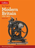 Knowing History — KS3 History Modern Britain (1760-1900): Collins Connect, 3 year licence