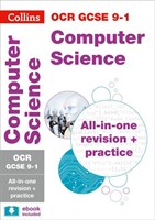 Collins OCR GCSE Computer Science: All-in-One Revision and Practice