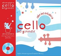 Abracadabra Cello Beginner (Pupil's book + CD)