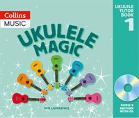 Ukulele Magic Pupil's Edition