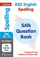 KS2 Spelling SATs Question Book