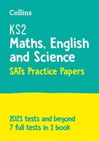 KS2 Complete SATs Practice Papers Maths, English and Science: 2020 tests