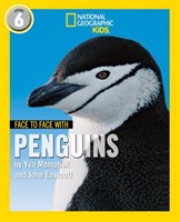 National Geographic Readers — FACE TO FACE WITH PENGUINS: Level 6