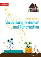 Vocabulary, Grammar and Punctuation Pupil Book 1