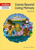 Collins Primary History — Events beyond living memory Pupil Book