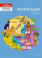 Collins Primary History — Ancient Egypt Pupil Book