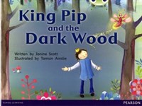 King Pip and the Dark Wood