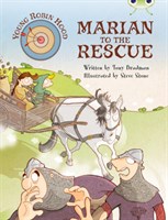 Young Robin Hood: Marian to the Rescue